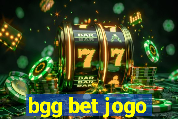 bgg bet jogo